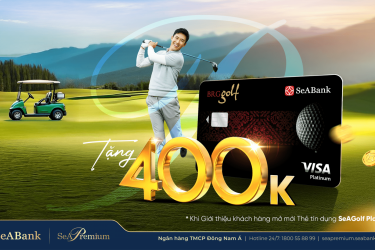 Đặc quyền cho khách hàng khi giới thiệu thẻ tín dụng SeAGolf Platinum